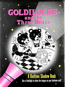 GOLDILOCKS SHADOW BOOK